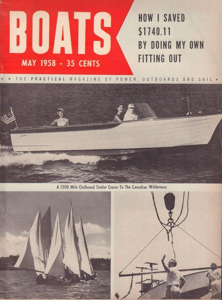 Boats May 1958 1300 Mile Outboard, Do your Own Fitting Out 051017nonDBE