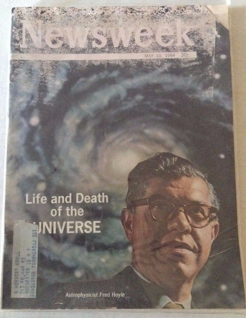 Newsweek Magazine Fred Hoyle Life And Death Of The Universe May 25, 1964 101216R