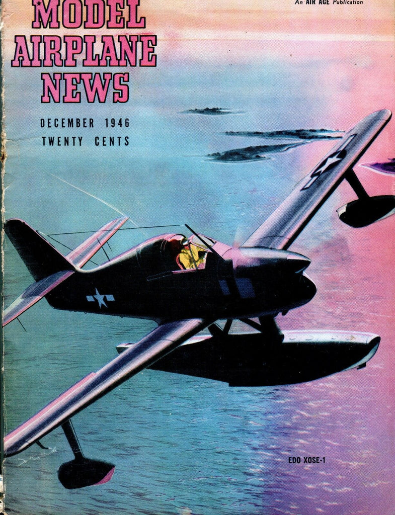 Model Airplane News Magazine December 1946 EDO XOSE-1 GD 041417nonjhe