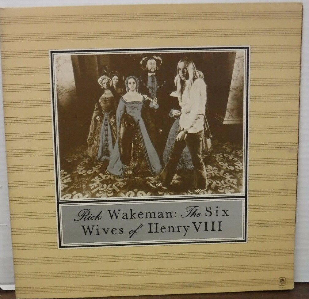 Rick Wakeman: The Six Wives of Hery VIII 33RPMSP4361 112516LLE