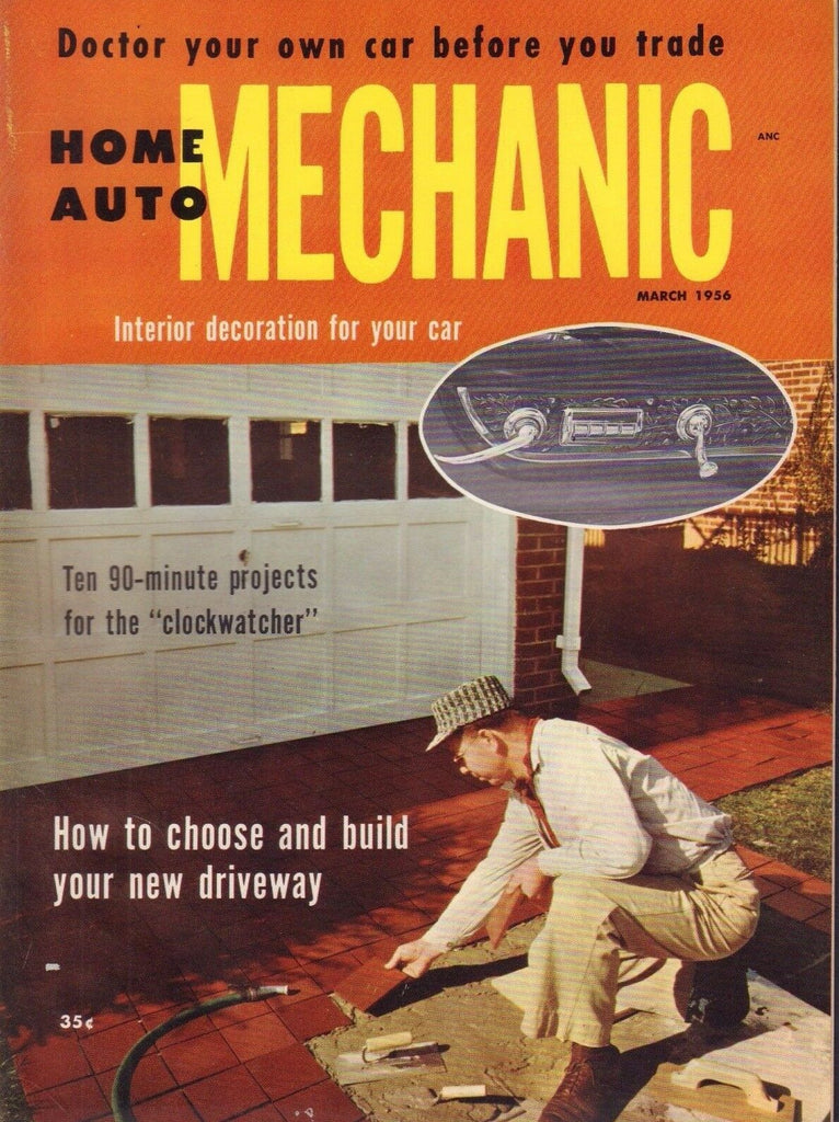 Home and Auto Mechanic March 1956 Choosing a driverway 051017nonDBE