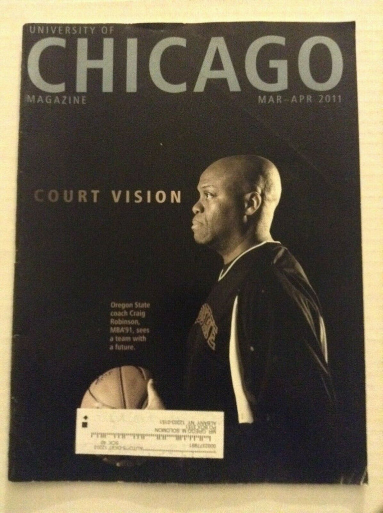University Of Chicago Mag Craig Robinson March/April 2011 081419nonrh
