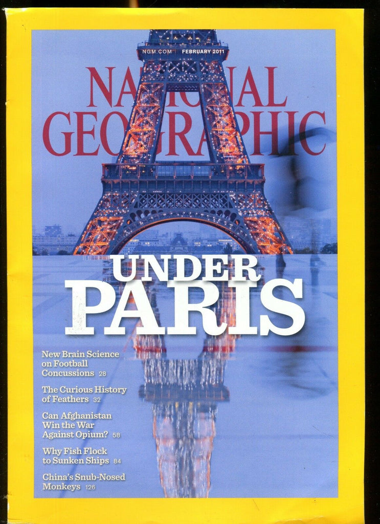 National Geographic Magazine February 2011 Under Paris EX No ML 011117jhe