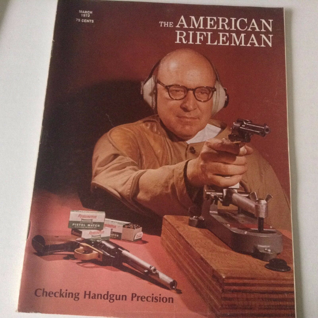 American Rifleman Magazine Checking Handgun Precision March 1972 060517nonrh
