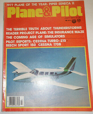 Plane & Pilot Magazine The Truth About Thunderstorms July 1977 090514R
