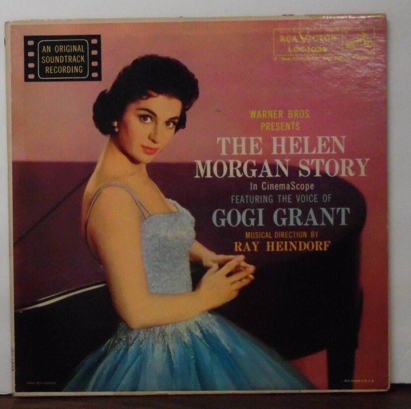 The Helen Morgan Story featuring voice of Gogi Grant vinyl LOC1030 090318LLE