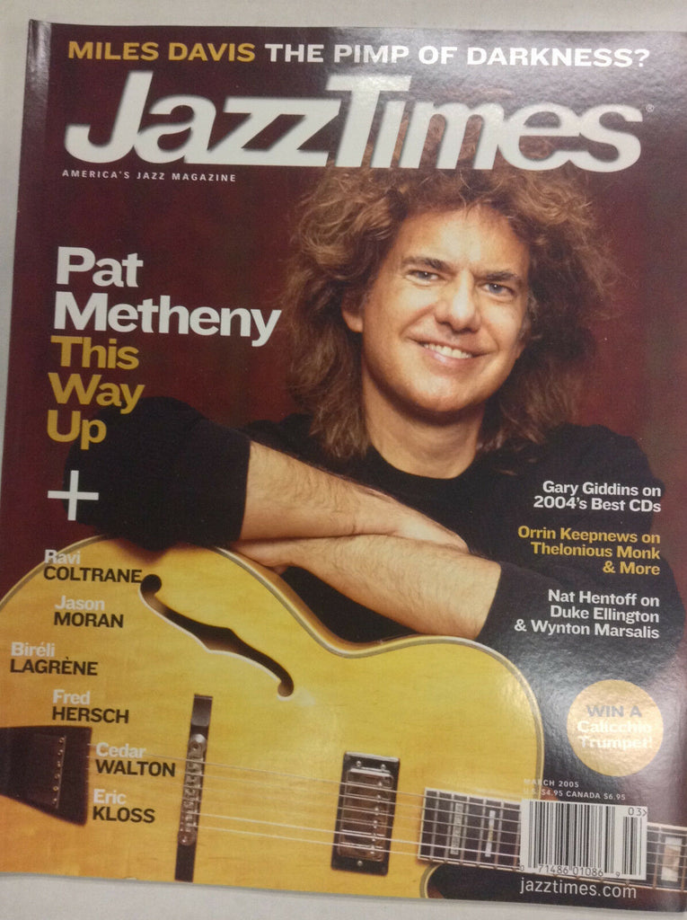 Jazz Times Magazine Pat Metheny Gary Giddins March 2005 062717nonr