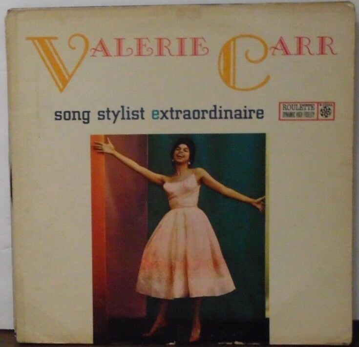 Valerie Carr song stylist extraodinaire vinyl R25046 092918LLE