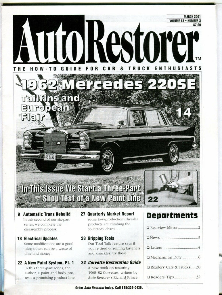 Auto Restorer Magazine March 2001 1962 Mercedes 220SE EX 021617jhe