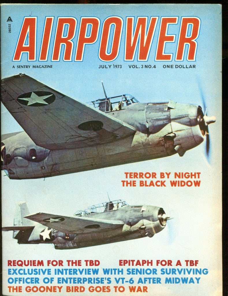 Airpower Magazine July 1973 The Black Widow EX No ML 010617jhe