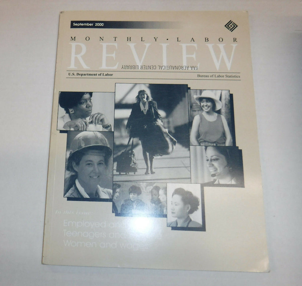 Monthly Labor Review Magazine Employed And Looking September 2000 FAA 102016R