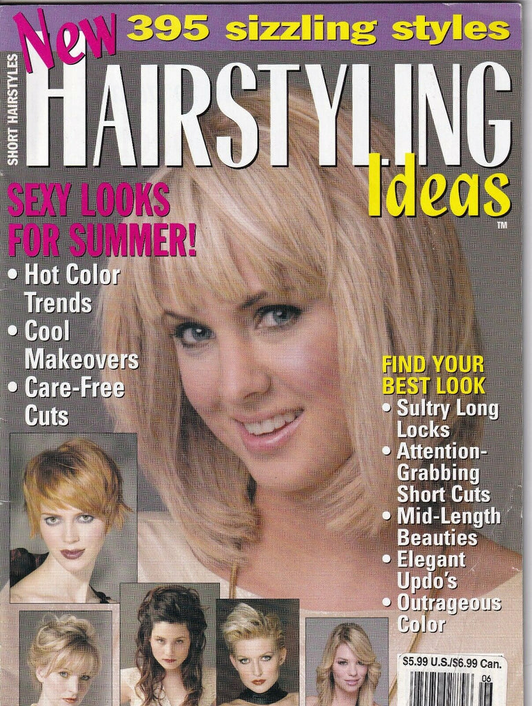 Hairstyling Ideas Magazine Find Your Best Look 395 Styles June 2007 051419nonr