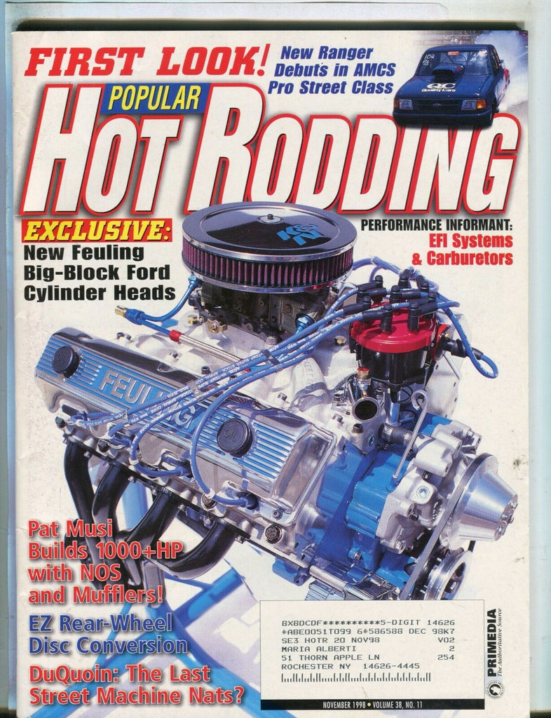 Popular Hot Rodding Magazine November 1998 New Ranger EX w/ML 050417nonjhe
