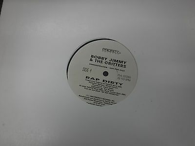 Bobby Jimmy & the Critters Rap Dirty Single LP PVL07285 091016LLE