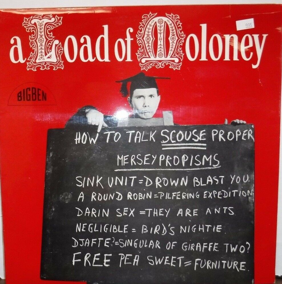 A Load of Moloney how to speak scouse proper BB00-02 101516LLE