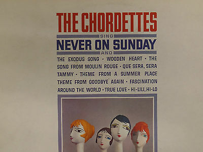 NEVER ON SUNDAY THE CHORDETTES 33 RPM EX 111115 TLJ