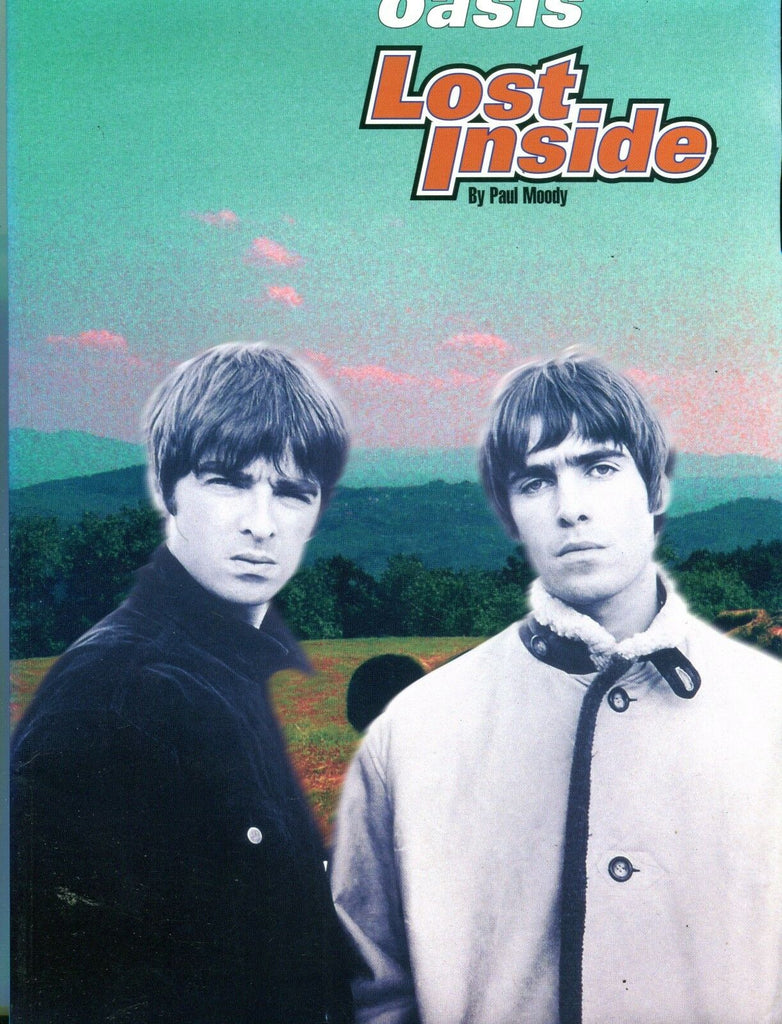 1996 Oasis Lost Inside By Paul Moody Book EX 101916jhe