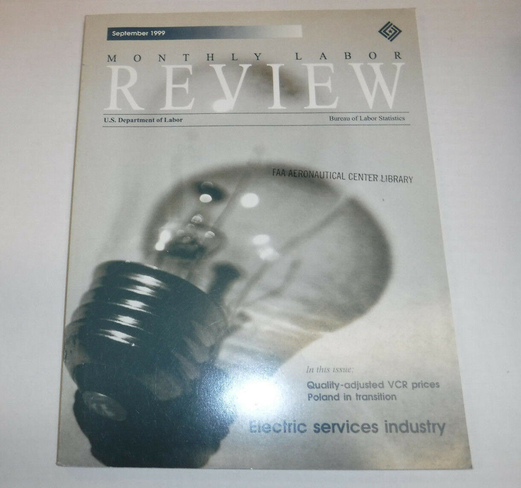 Monthly Labor Review Magazine Electric Services September 1999 FAL FAA 102016R