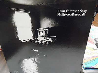 Promo 33RPM Vinyl Album Phillip Goodhand-Tait I Think I'll Write a Song DJM 9102