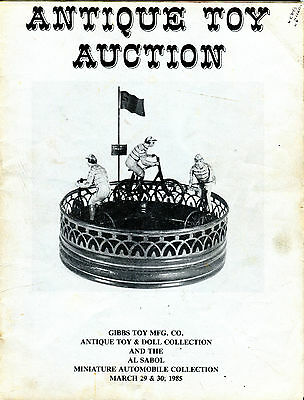 Antique Toy Auction Catalog March 29-30 1985 Gibbs Toy Mfg. EX 081116jhe
