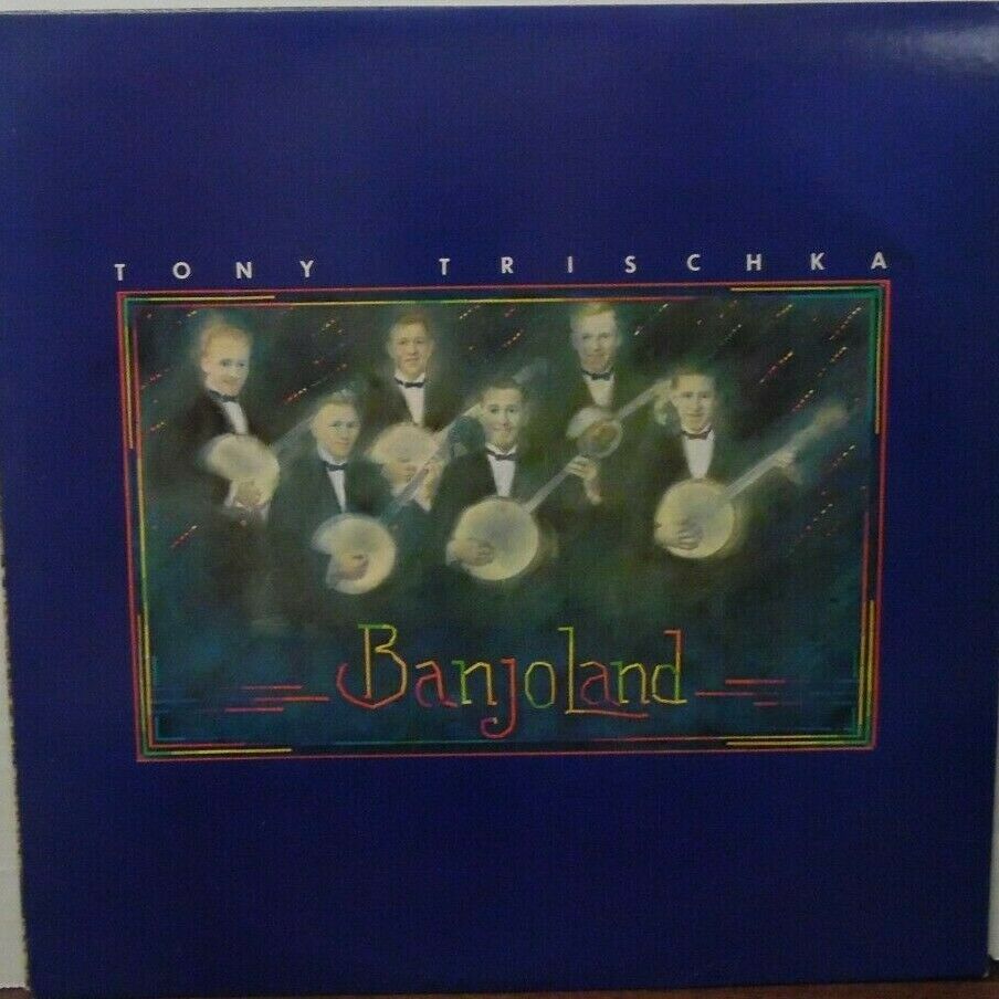 Tony Trischka Banjoland vinyl BOMC 21-6556 090119LLE