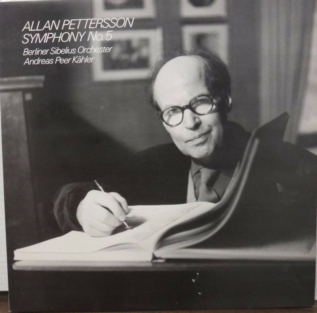Allan Pettersson Symphony No. 5 Anreas Peer Kahler 33RPM 012217LLE