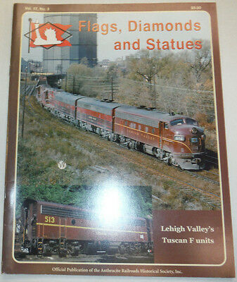 Flags Diamonds And Statues Trains Magazine Lehigh Valley Vol.17 No.3 012115R