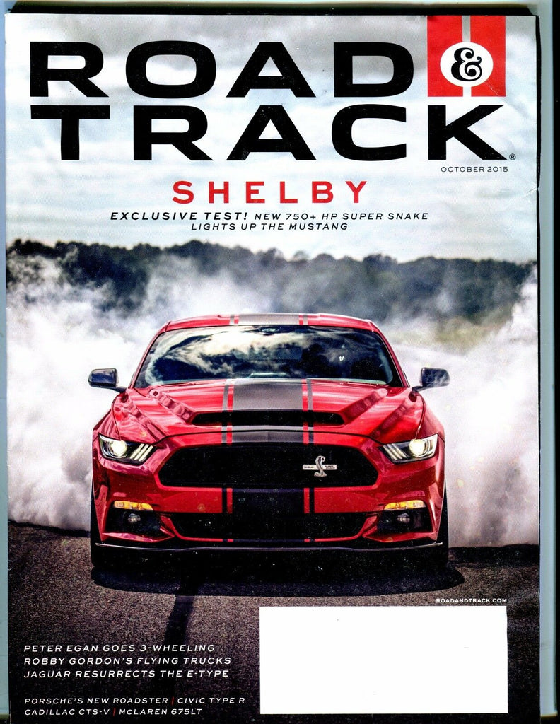 Road & Track Magazine October 2015 Shelby EX No ML 051417nonjhe