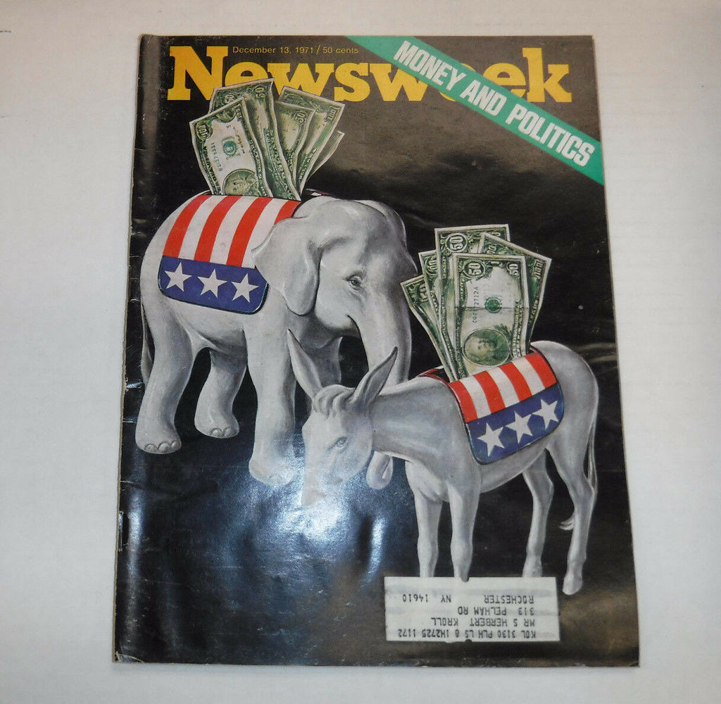 Newsweek Magazine Money And Politics December 13, 1971 101816R2