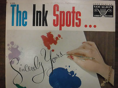 The Ink Spots Sincerely Yours 33RPM 012716 TLJ