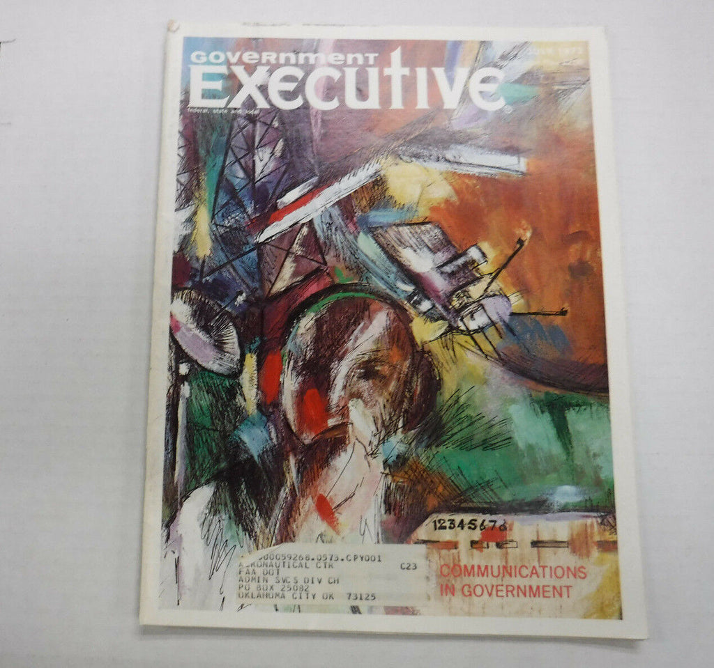 Government Executive Magazine Communication Gv't July 1972 FAL FAA 110816R