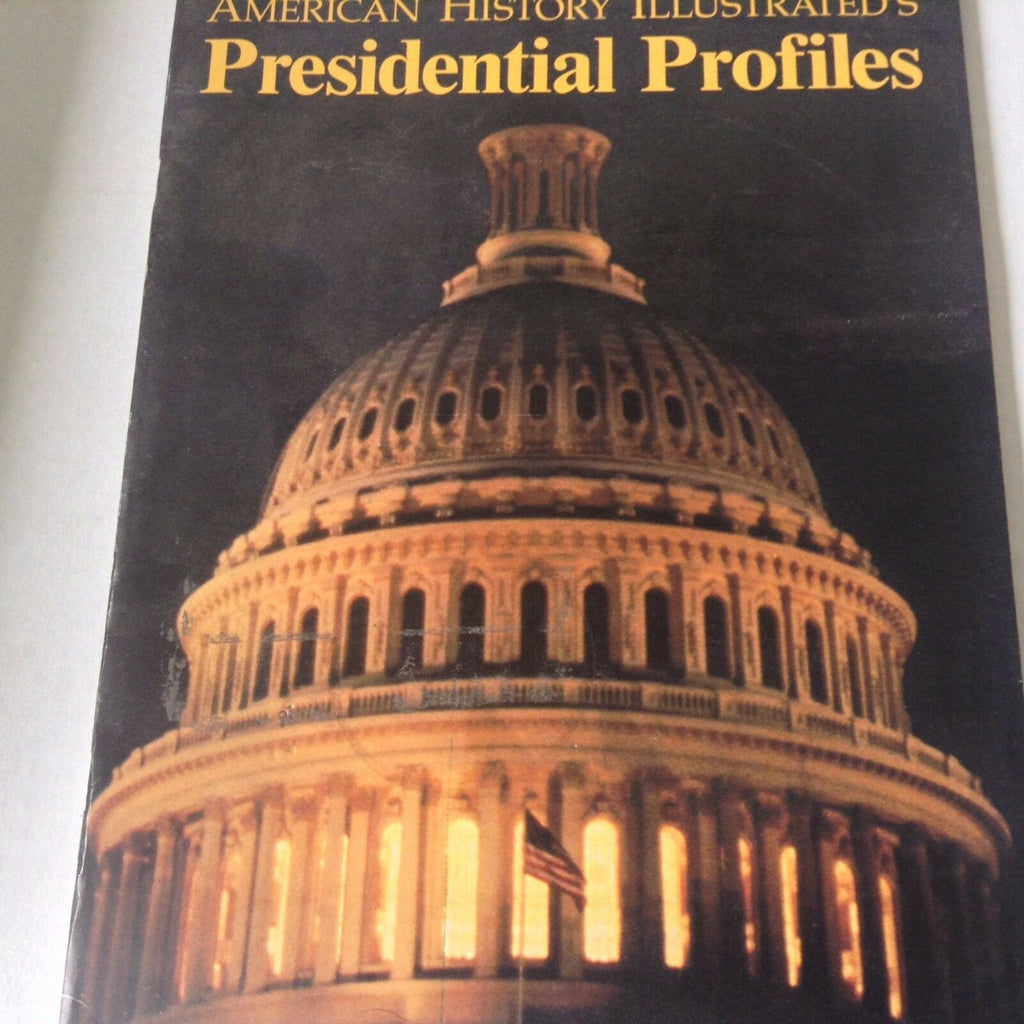 American History Magazine Presidential Profiles 1986 071217nonrh