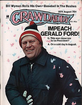 Crawdaddy Magazine August 1974 Gerald Ford, Bill Wyman EX 112015DBE