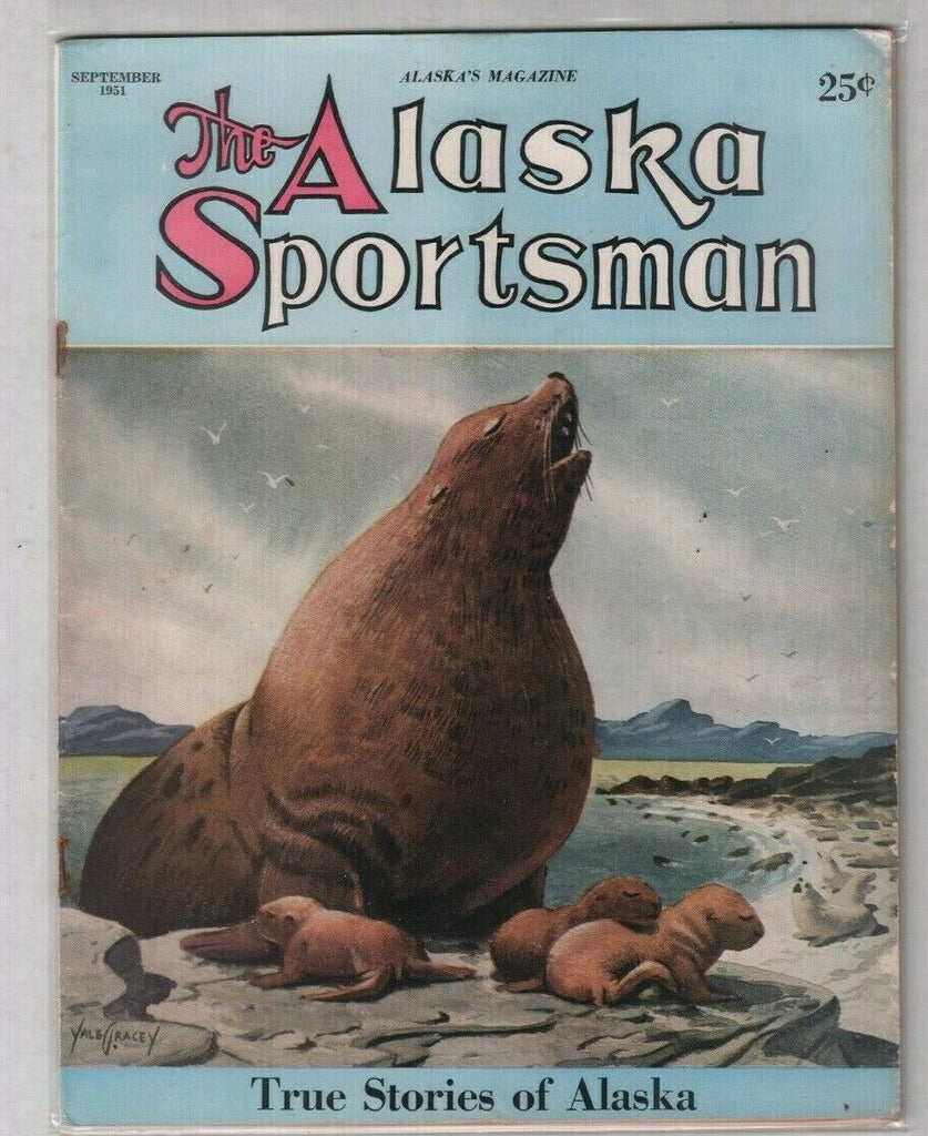 The Alaska Sportsman True Stories Of Alaska September 1951 012120nonr