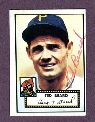 Autographed Signed 1952 Topps Reprint Series #150 Ted Beard Pirates w/coa jh33