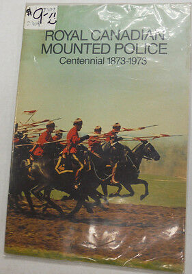 Royal Canadian Mounted Police Magazine Centennial 1873-1973 051215R