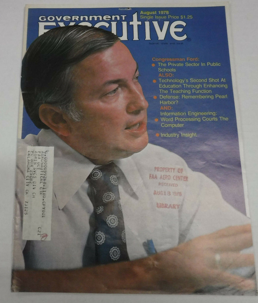 Government Executive Magazine Congressman Ford August 1978 FAA FAL 102016R