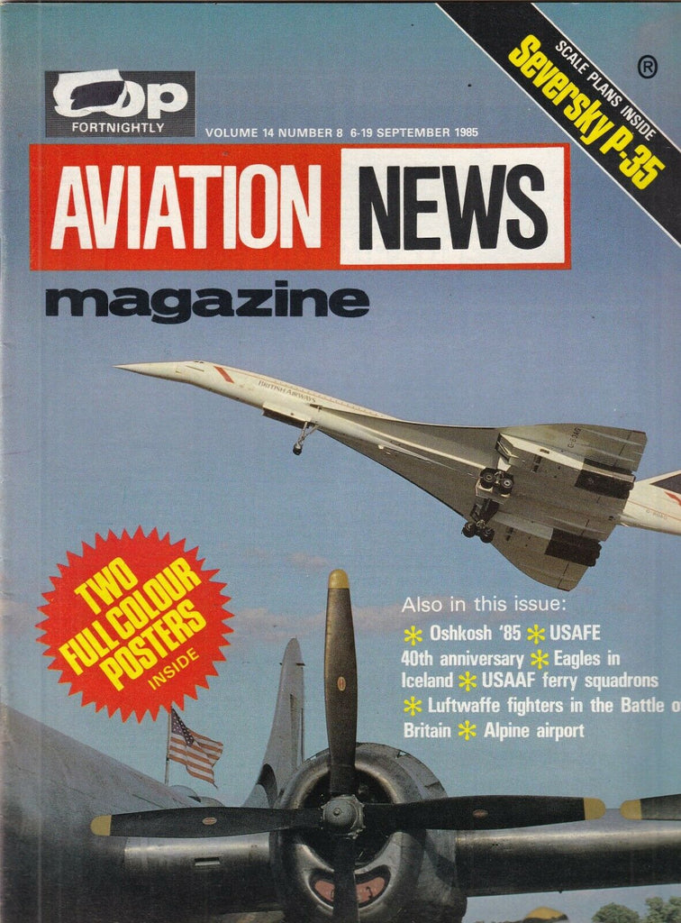 Aviation News Mag Oshkosh '85 USAFE 40th Anniversary September 1985 092319nonr