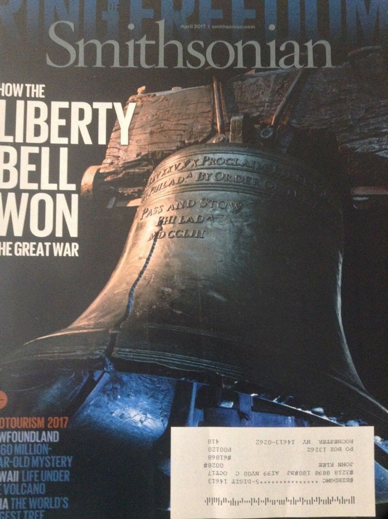 Smithsonian Magazine Liberty Bell Won The War April 2017 120818nonrh