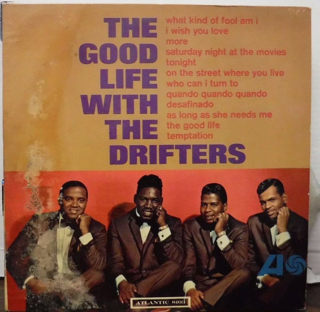 The Good Life with the Drifters 33RPM 8103 121816LLE