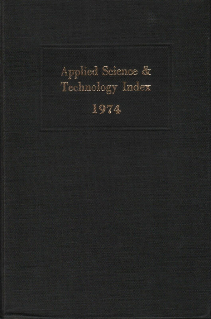 Applied Science & Technology Index 1974 H.W. Wilson Company ex-FAA 112118AME2
