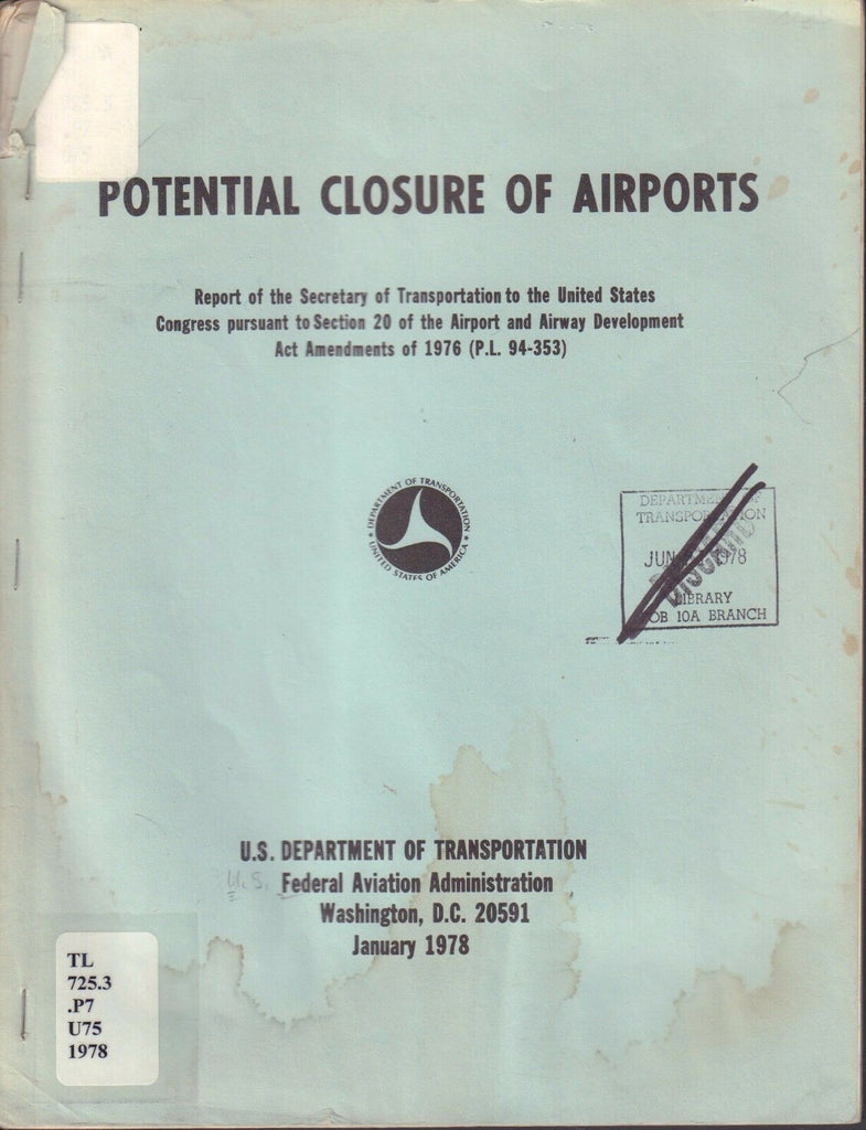 Potential Closure of Airports January 1978 FAA Library 080817nonDBE