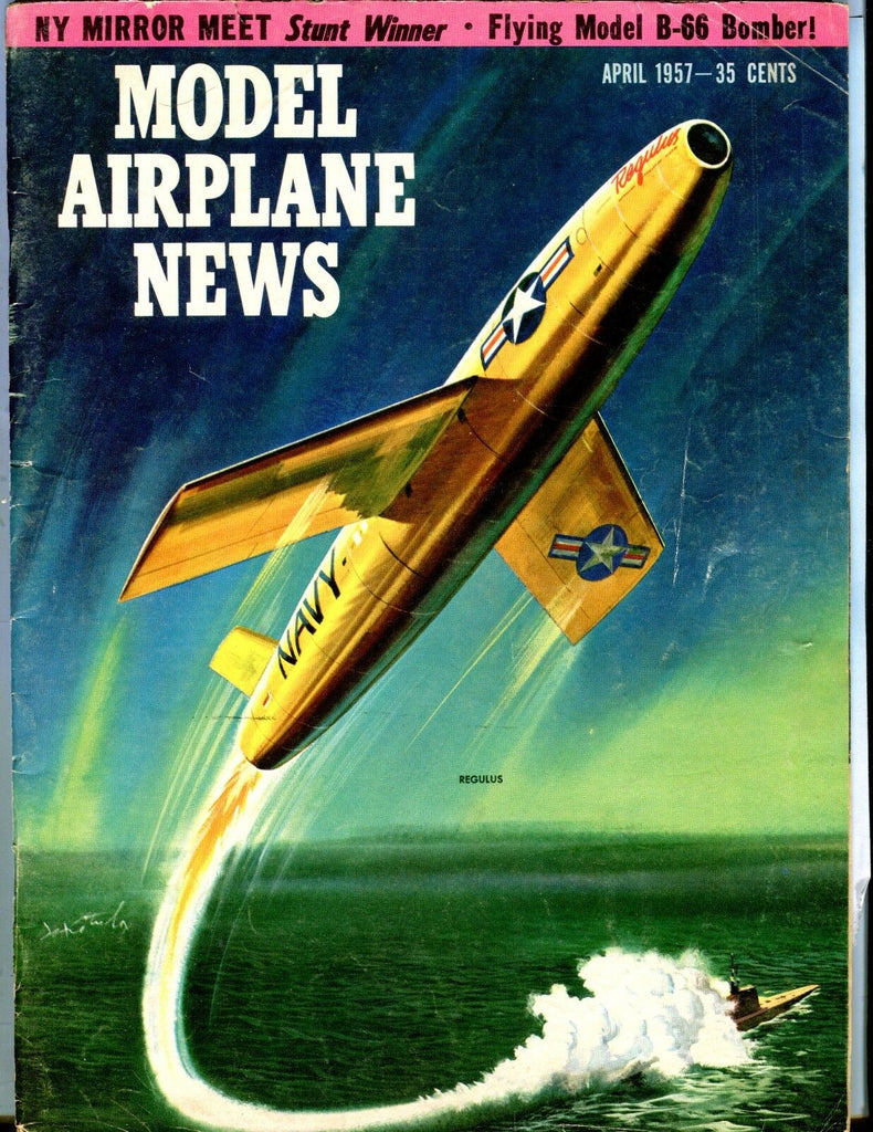 Model Airplane News Magazine April 1957 Regulus GD 041317nonjhe