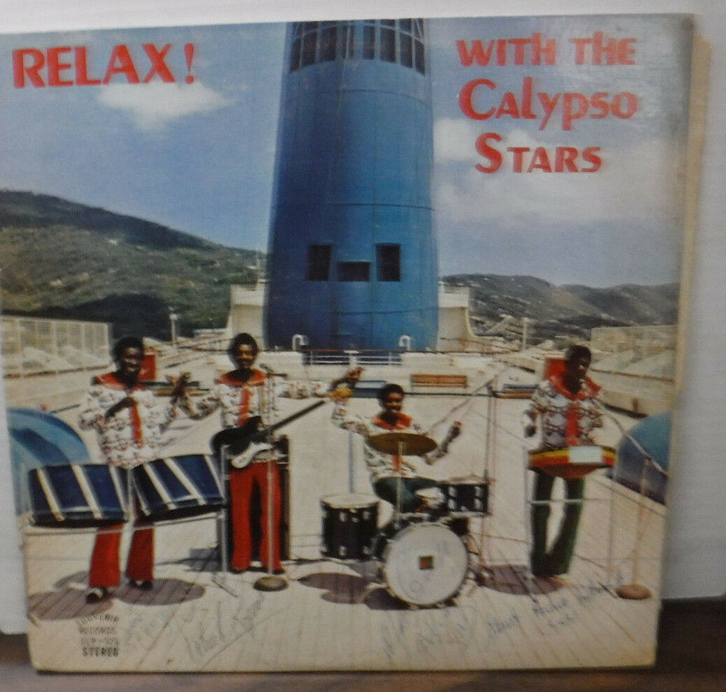 Relax! with the Calypso Stars signed by all band members with COA 012718LLE2