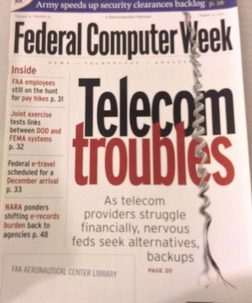 Federal Computer Weekly Magazine Telecom Troubles August 19, 2002 080117nonrh