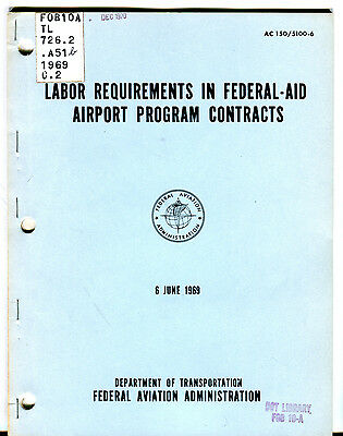 Dept. Of Transportation Labor Requirements Airport 6 June 1969 EX FAA 031016jhe