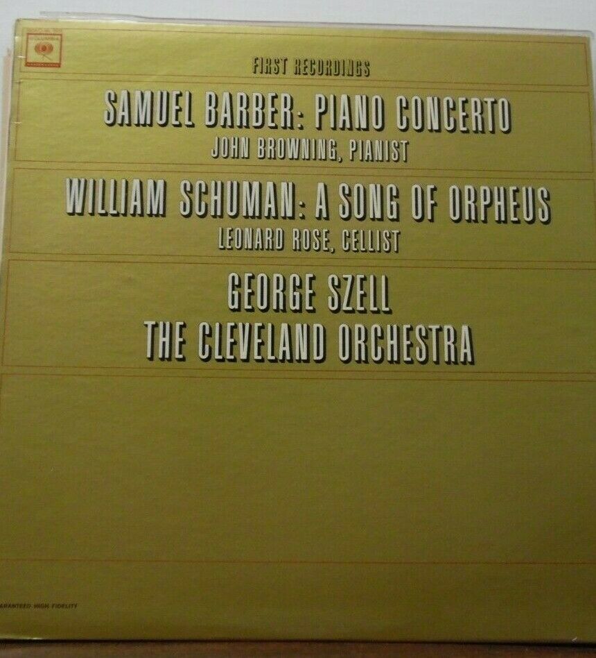 Samuel Barber Piano Concerto William Schuman A Song of Orpheus ML6038 020120LLE