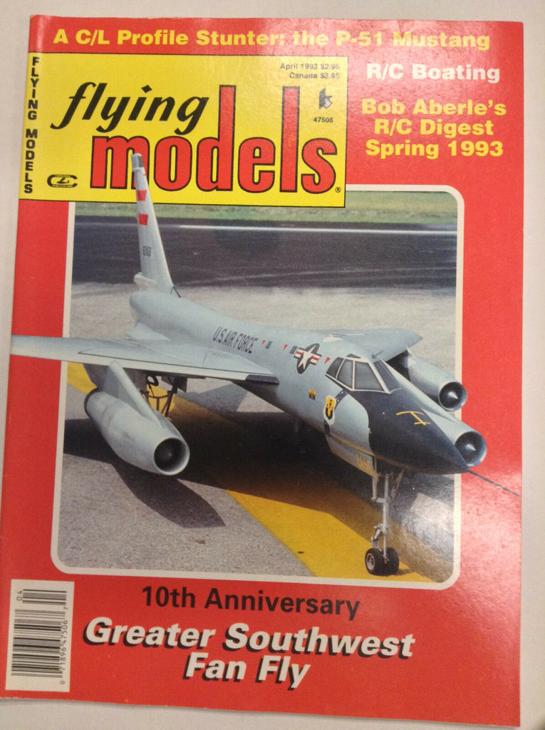 Flying Models Magazine 10th Anniversary Southwest Fans April 1993 040917nonrh2