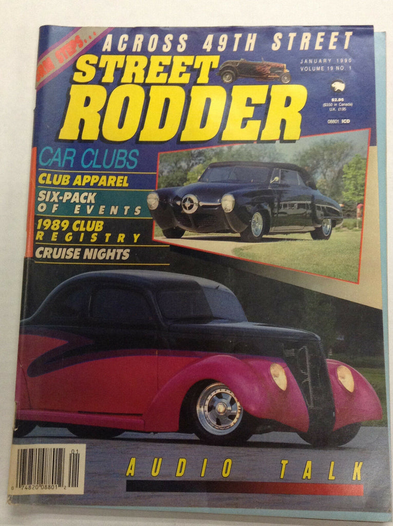 Street Rodder Magazine Audio Talk Car Clubs January 1990 010517R