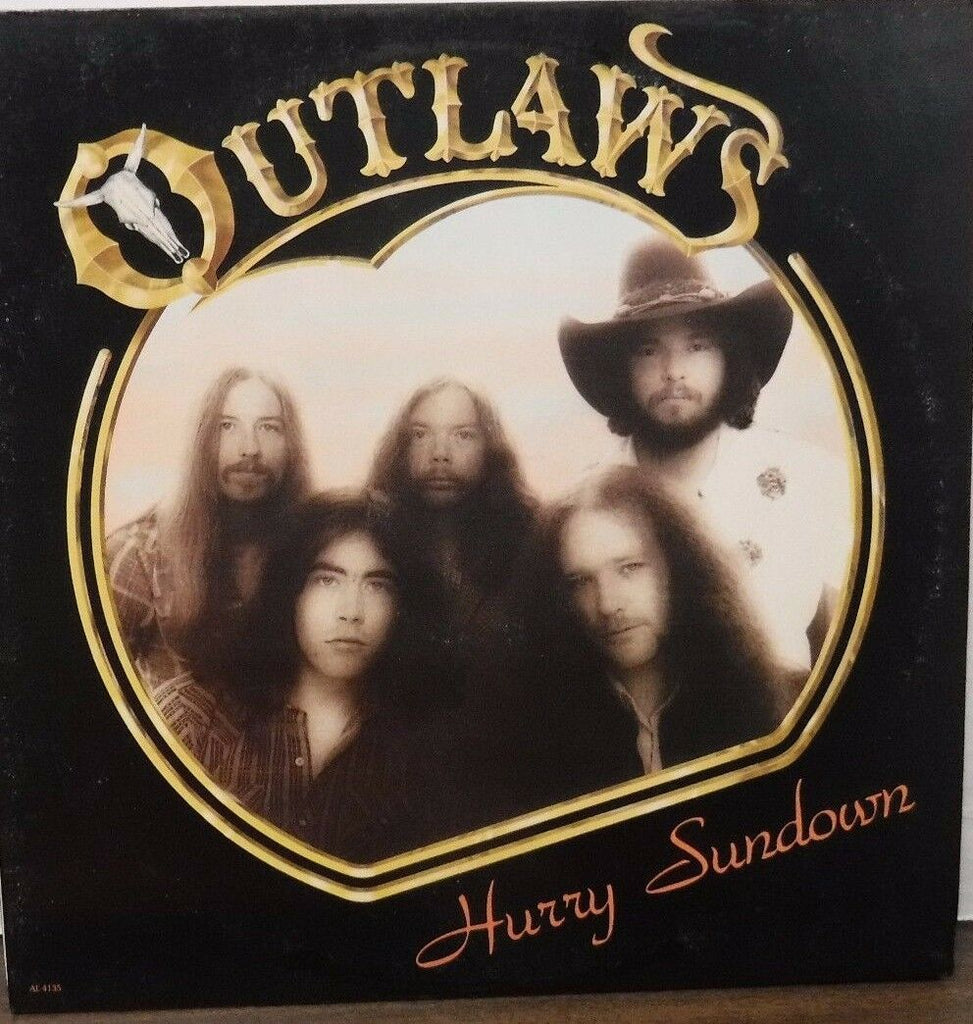 Outlaws Hurry Sundown 33RPM AL4135 121716LLE